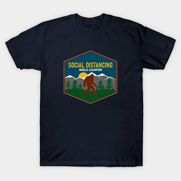 Social Distancing World Champ T-Shirt by AngryMongoAff